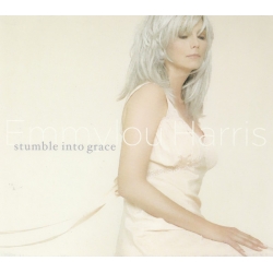  Emmylou Harris ‎– Stumble Into Grace 